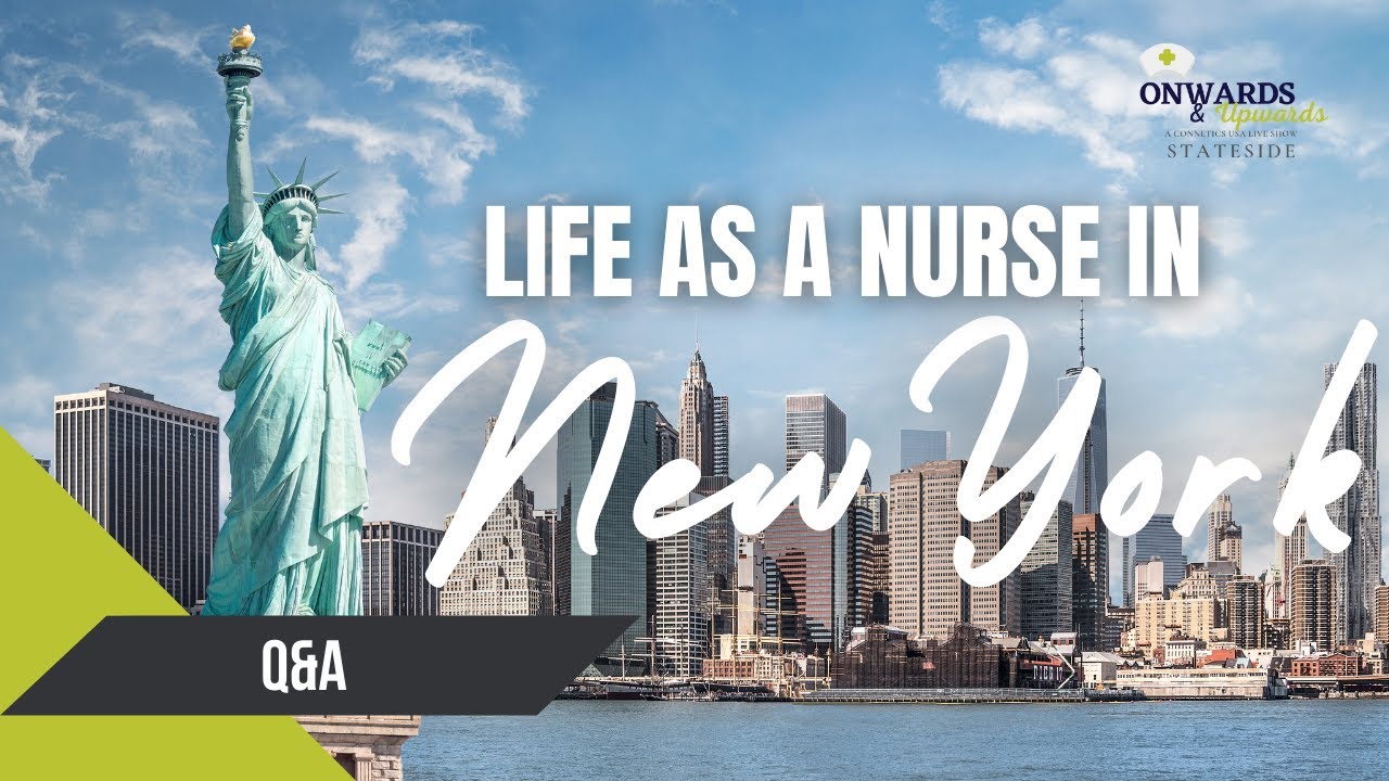 LIFE AS A NURSE IN NEW YORK