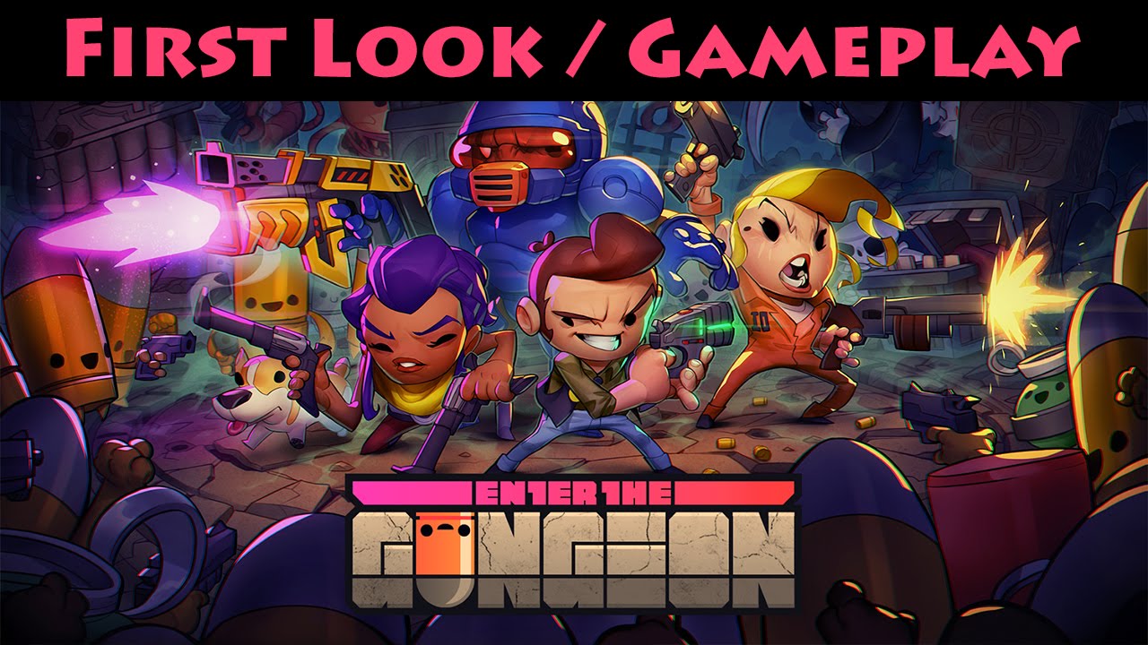 Enter The Gungeon - First Look / Gameplay