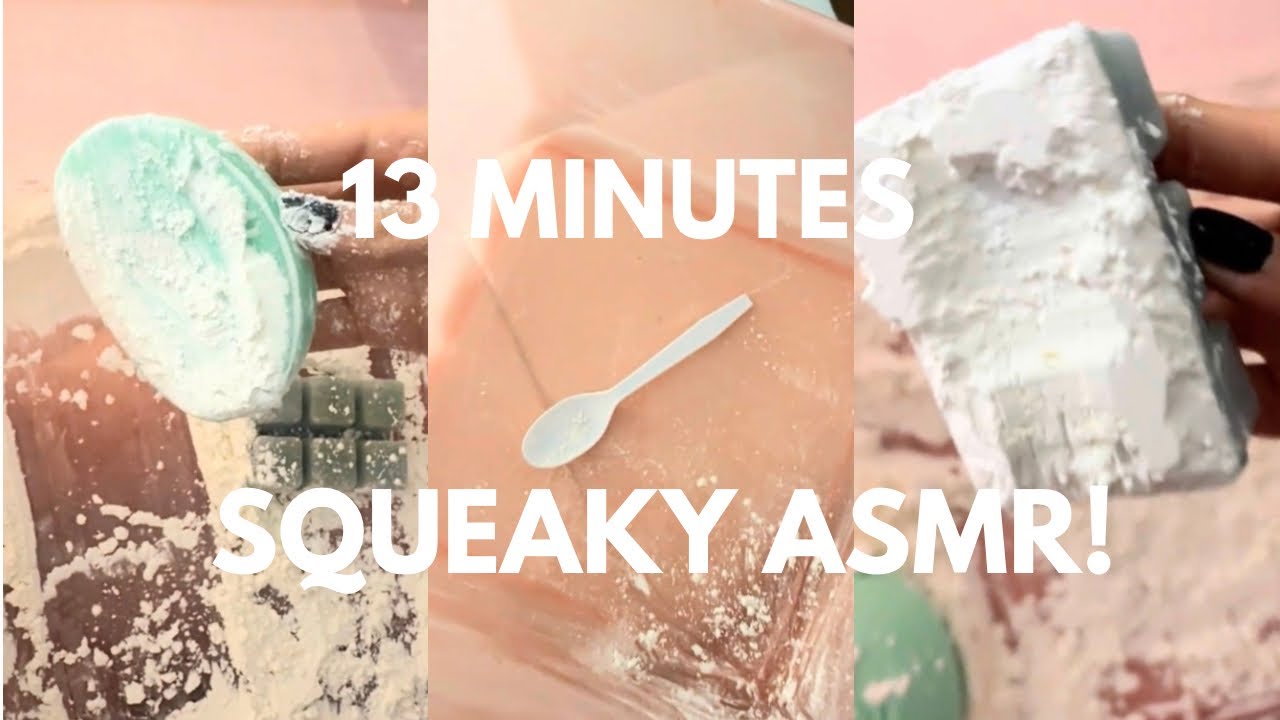 13 MINUTES SQUEAKY ASMR ✨