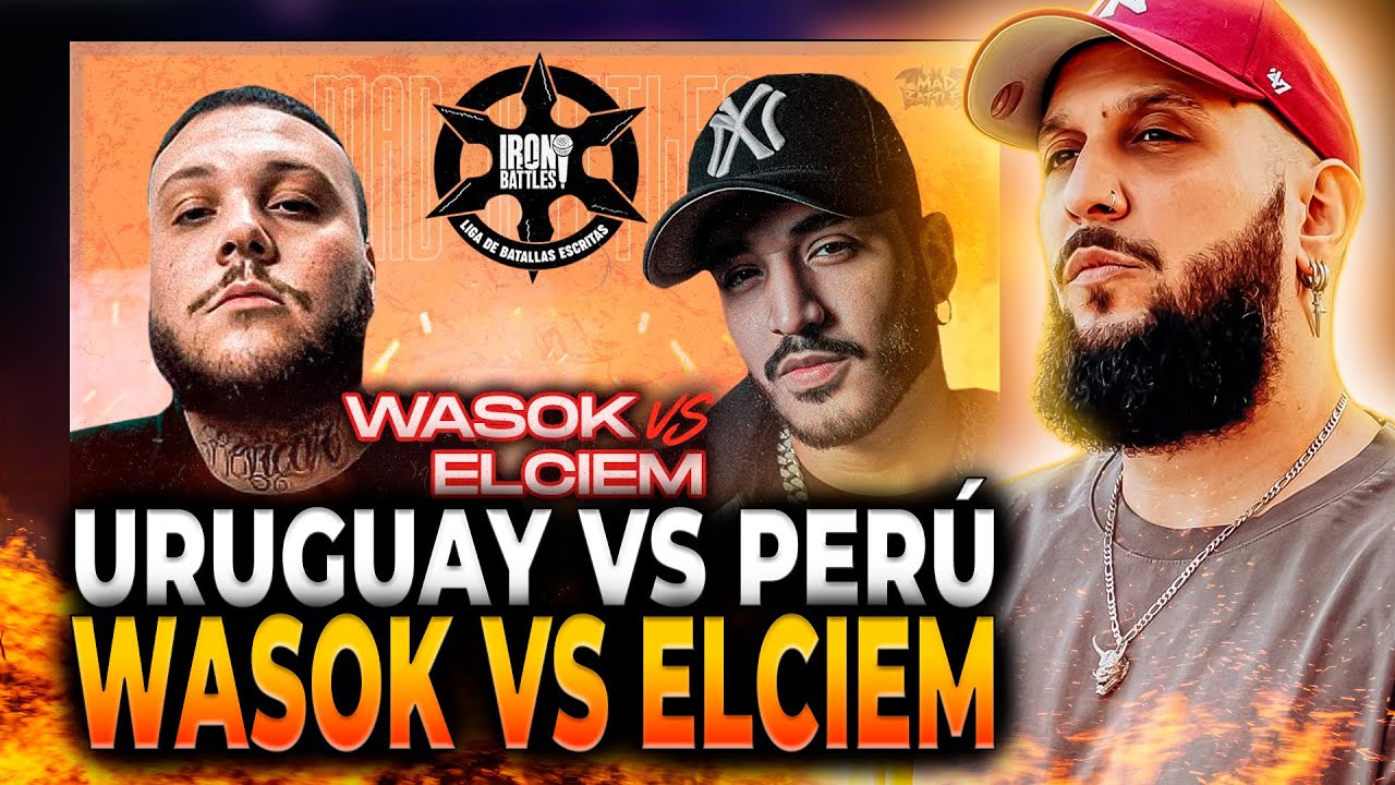 🔥 HABÍA CUENTAS PENDIENTES 🔥 | 🇺🇾 WASOK vs ELCIEM 🇵🇪 | IRON BATTLES