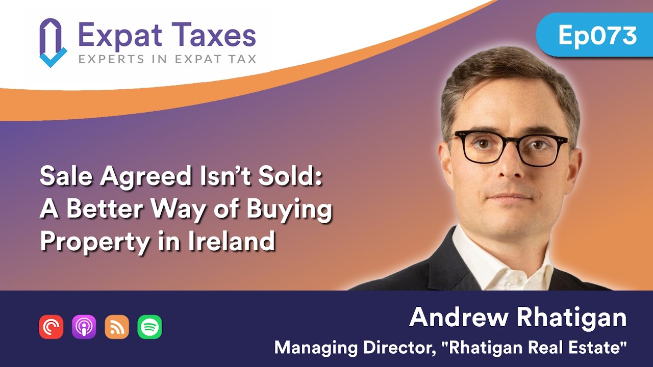 Sale Agreed Isn’t Sold: A Better Way of Buying Property in Ireland with Andrew Rhatigan (Part 1)