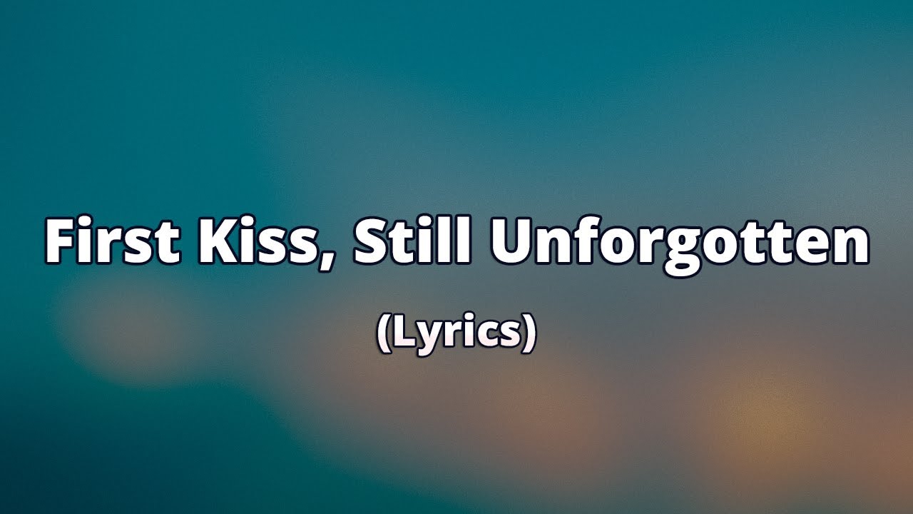First Kiss, Still Unforgotten 💕 | Sweet Love Ballad