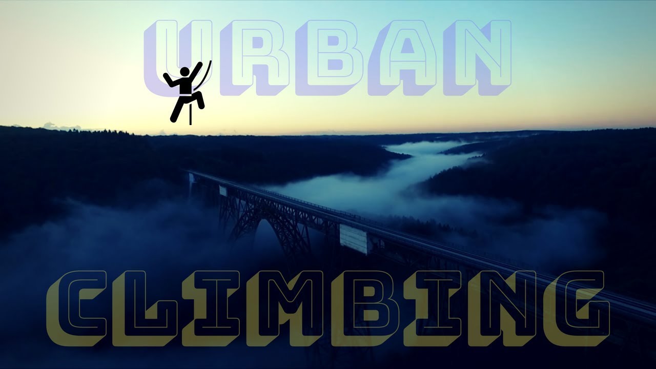 Urban Climbing: Wir klettern auf deutschlands höchste Eisenbahnbrücke | 110 Meter freeclimb