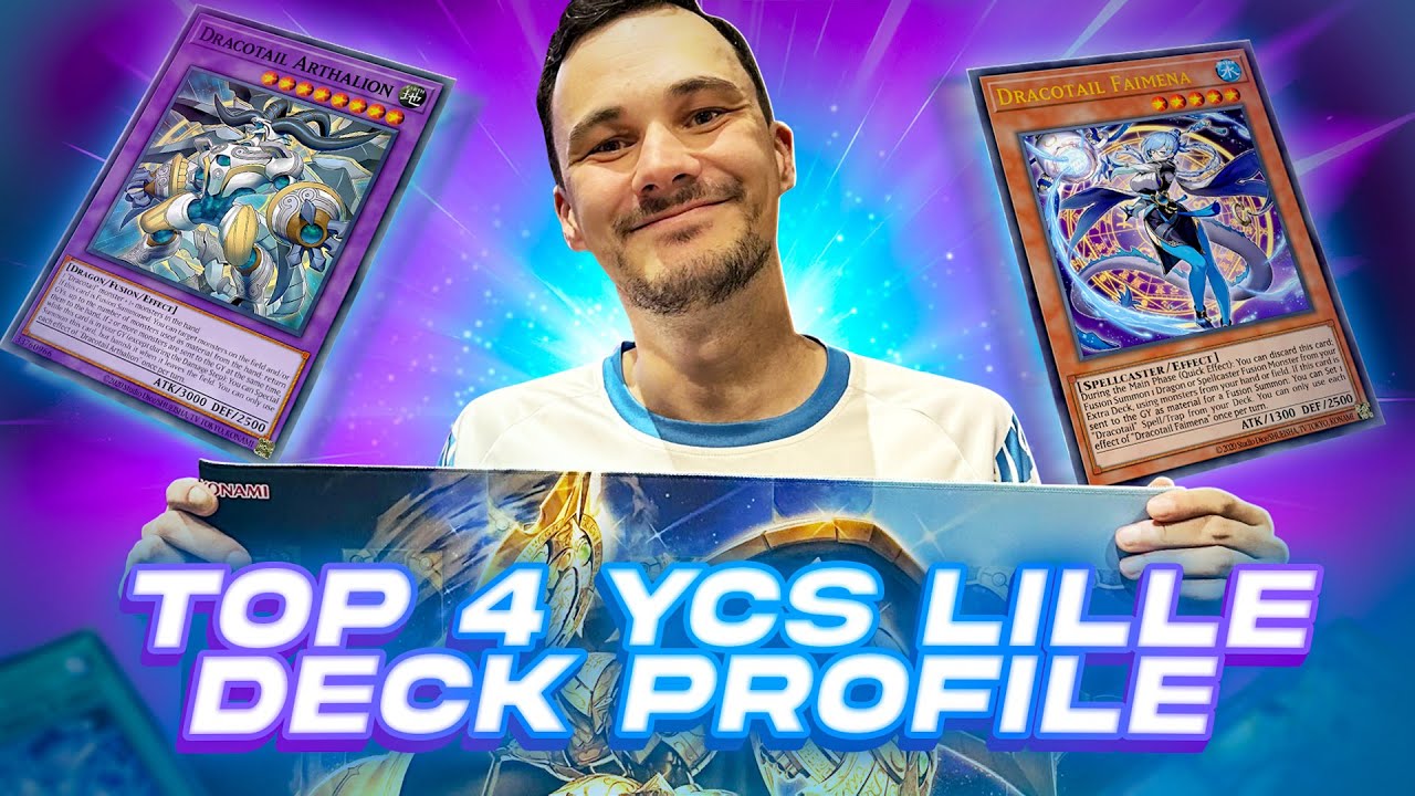 Top 4 YCS Lille 🏆 Dracotail Deck Profile - Nicolas C.