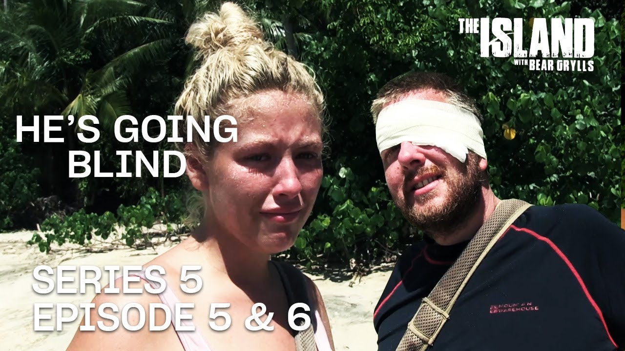 He Could Lose An Eye | The Island with Bear Grylls | Series 5 Episode 5 & 6 | Full Episode