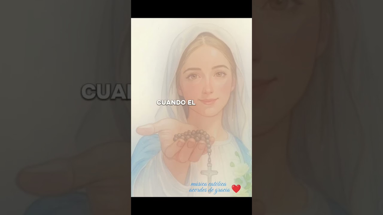 BAJO TU MANTO-(ACORDES DE GRACIA) MUSICA CATÓLICA.🙏