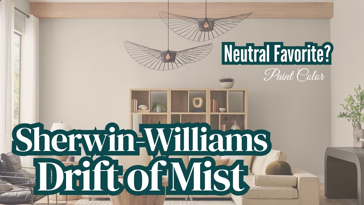 Is Drift of Mist SW9166 The MOST Versatile Neutral Color Ever