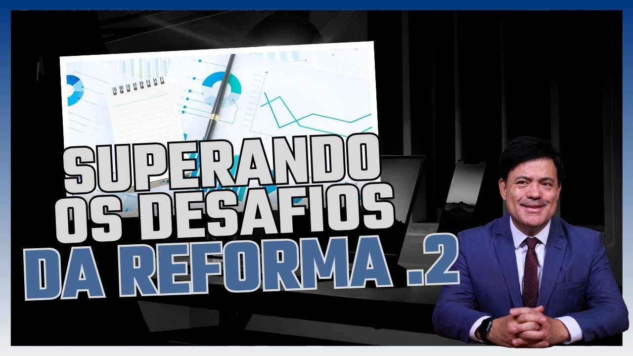 Superando os Desafios Da Reforma Tributária Na Prática Com Adriano Subirá