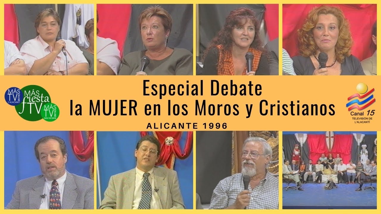 LA MUJER EN LA FIESTA Especial Debate Moros y Cristianos 1996