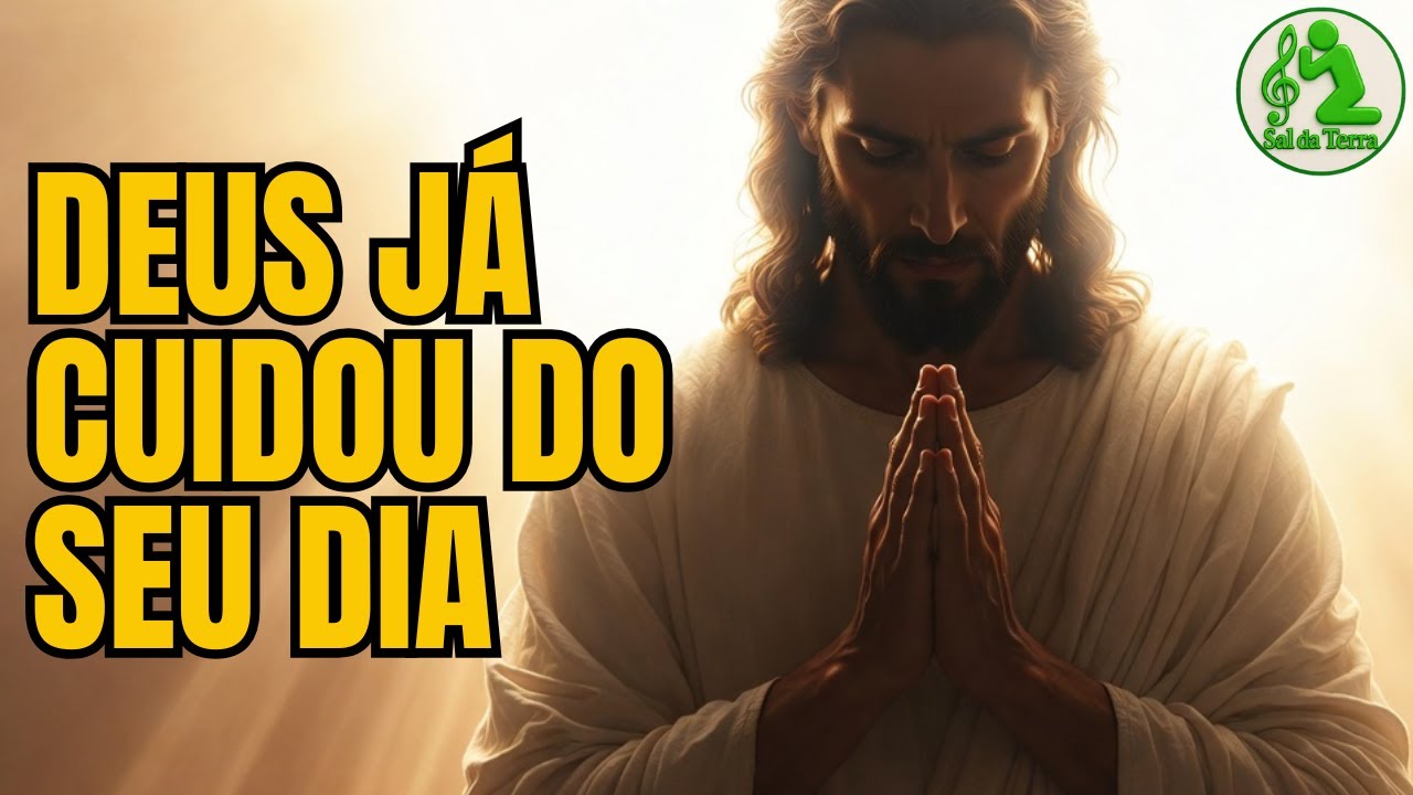 DEUS JÁ CUIDOU DO SEU DIA