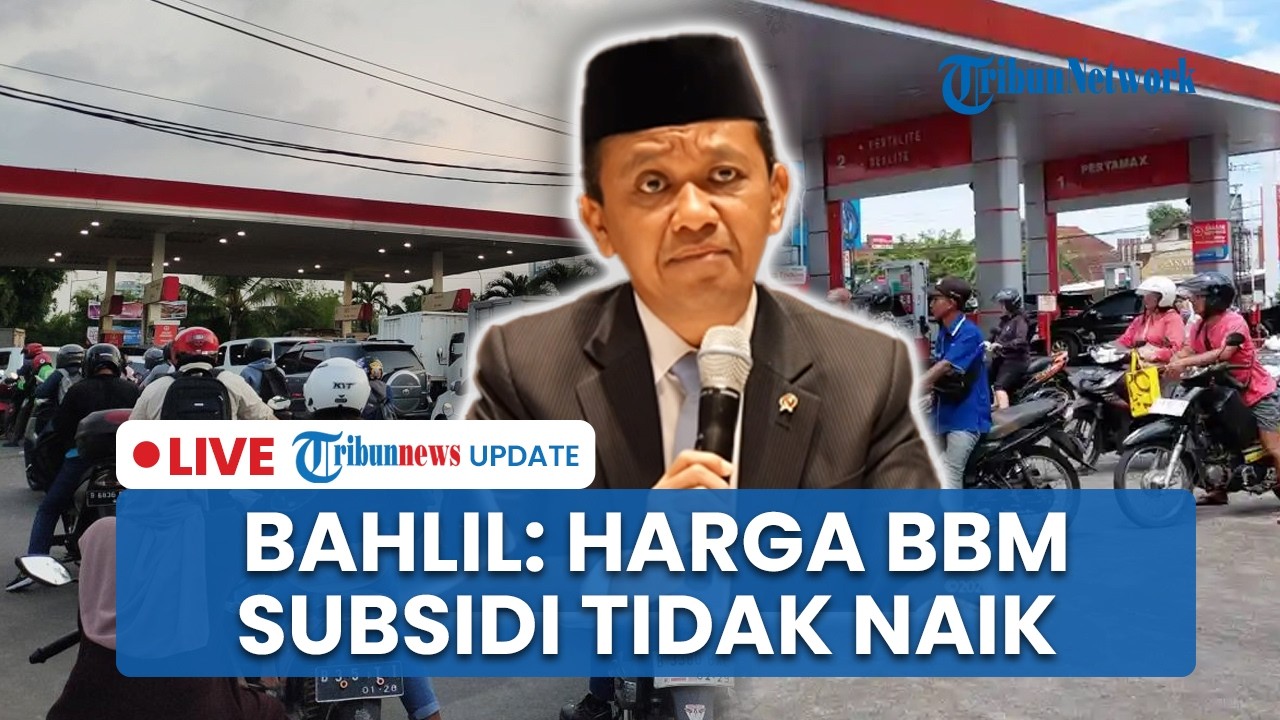 🔴LIVE: Bahlil Pastikan Harga BBM Subsidi Tidak Naik, Tapi Dibatasi 50 Liter per Hari & Pakai Barcode