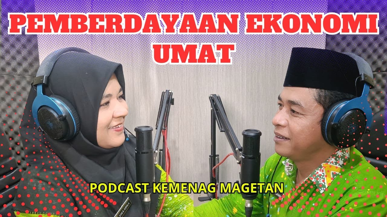 Pemberdayaan Ekonomi Umat || IPARI MAGETAN