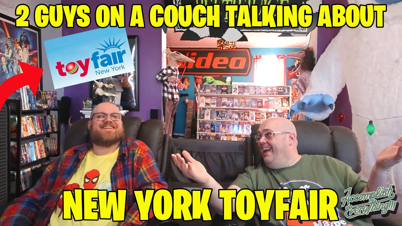 2 GUYS ON A COUCH TALKING ABOUT, NEW YORK TOYFAIR