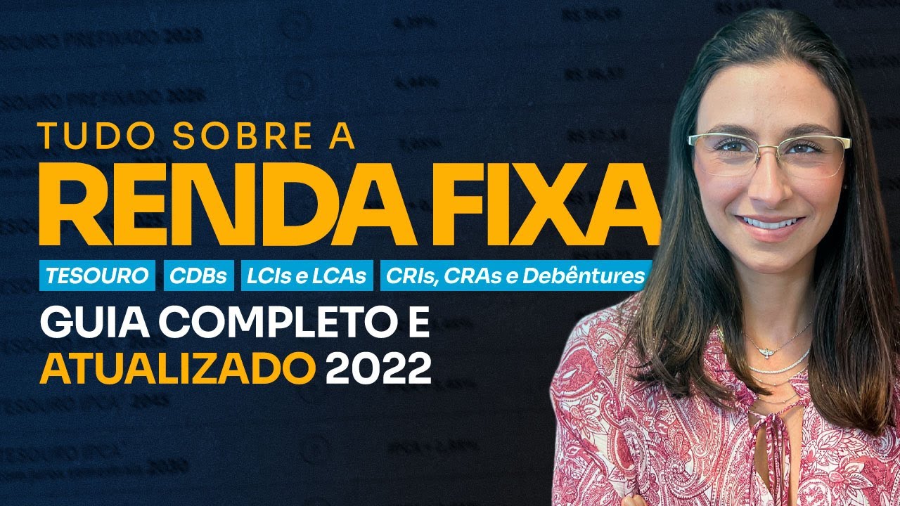 IPCA+6,50% NÃO vale a pena! FUJA DAS CILADAS da renda fixa com o Guia da Renda Fixa 2022 atualizado!
