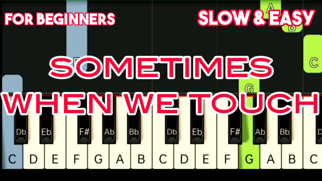 DAN HILL - SOMETIMES WHEN WE TOUCH | SLOW & EASY PIANO TUTORIAL