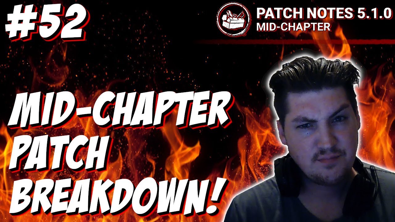 MID-Chapter patch thoughts & Breakdown - GimmsRant #52