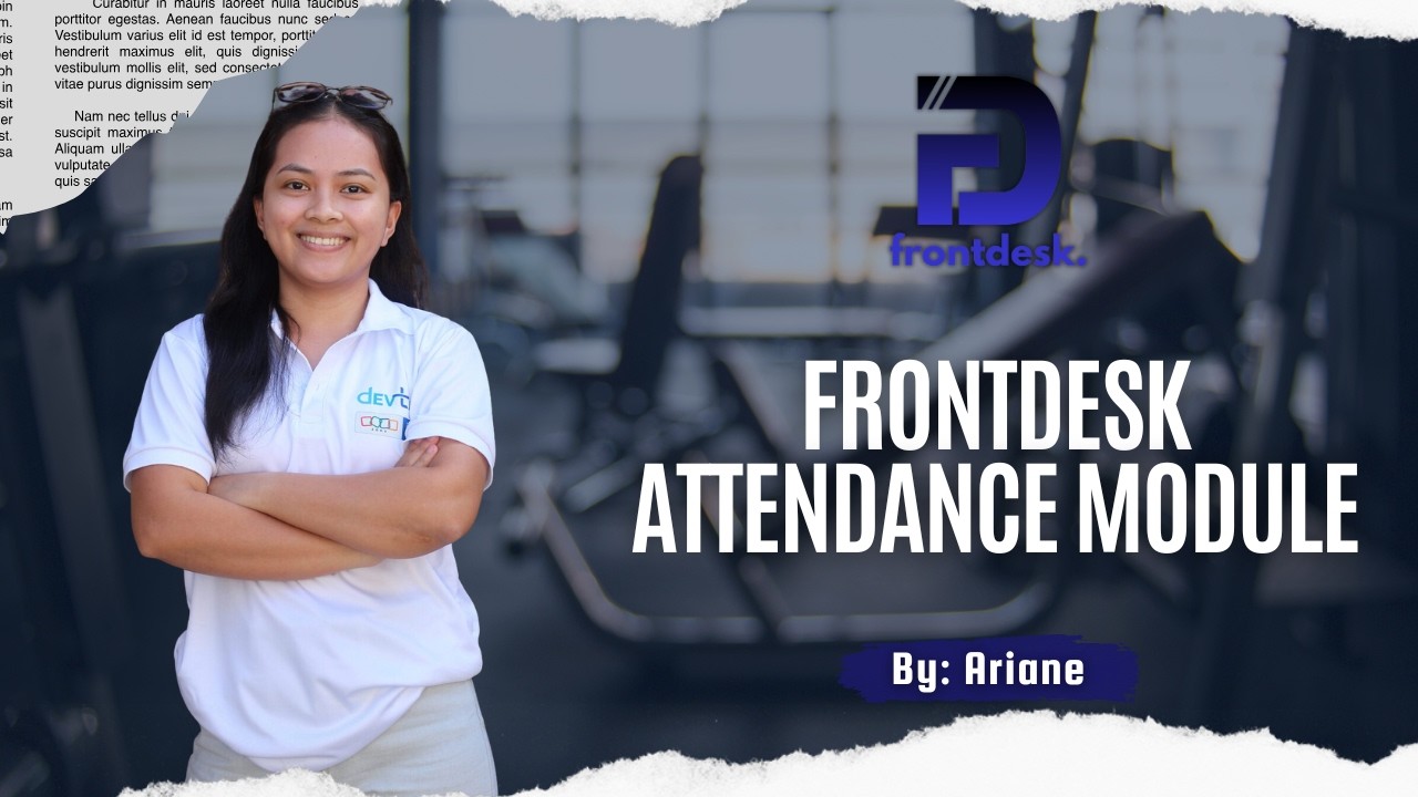 Frontdesk Attendance Module Walkthrough | Auto Creation to Record Deletion