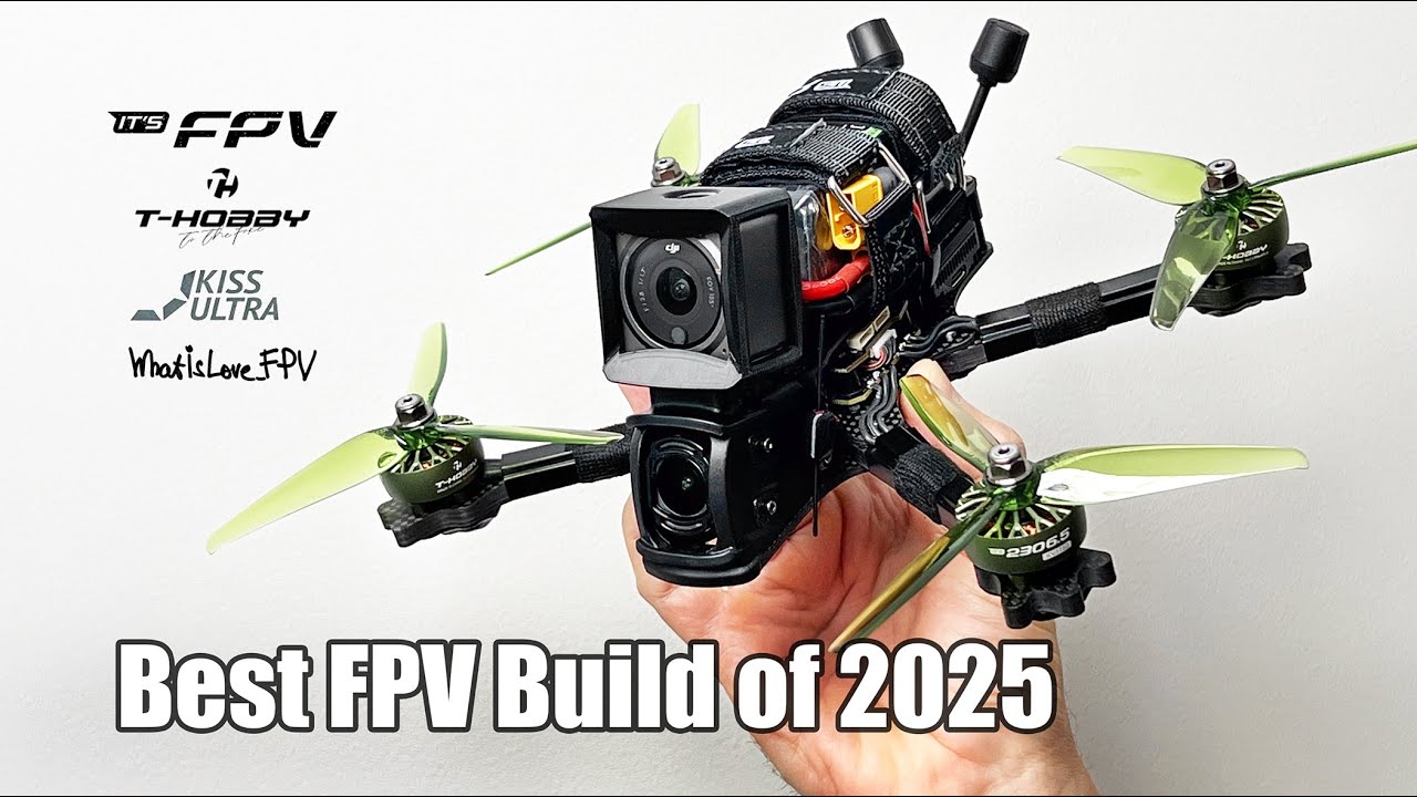 The Best FPV Drone You Can Build in 2025/2026