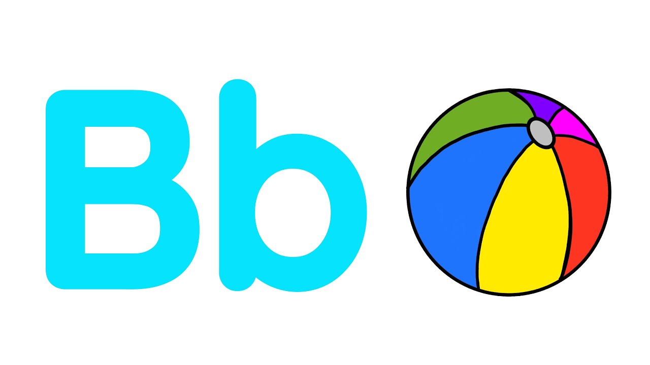 Letter B | Ball, Banana, Bat, Bee, Book & Balloon For Kids - English Educational Video for Kids