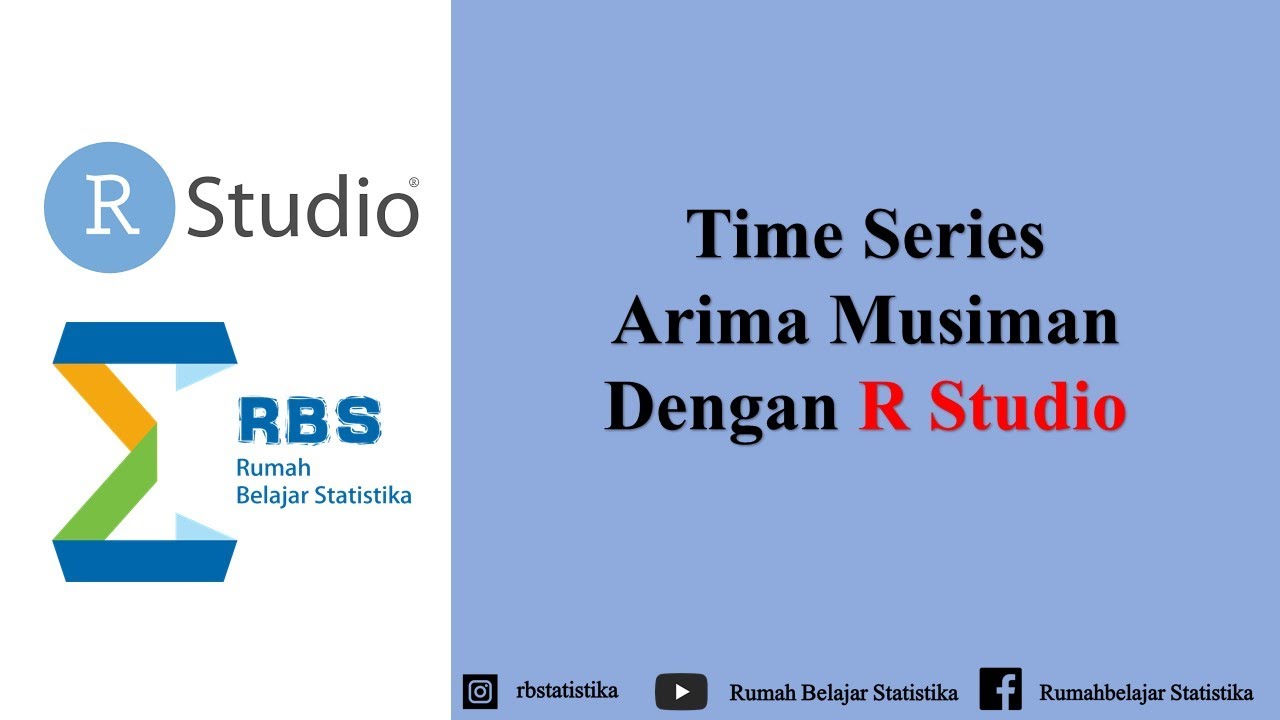 Time Series : Arima Musiman dengan R Studio