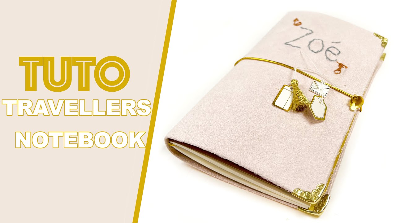 SCRAPBOOKING {TUTO } Un travellers Notebook en suédine avec 