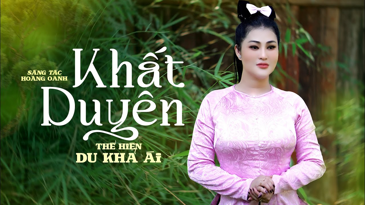 Khất Duyên | Du Khả Ái | Đa Đa Vỗ Cánh Bay Tìm Về Nơi Yên Lành