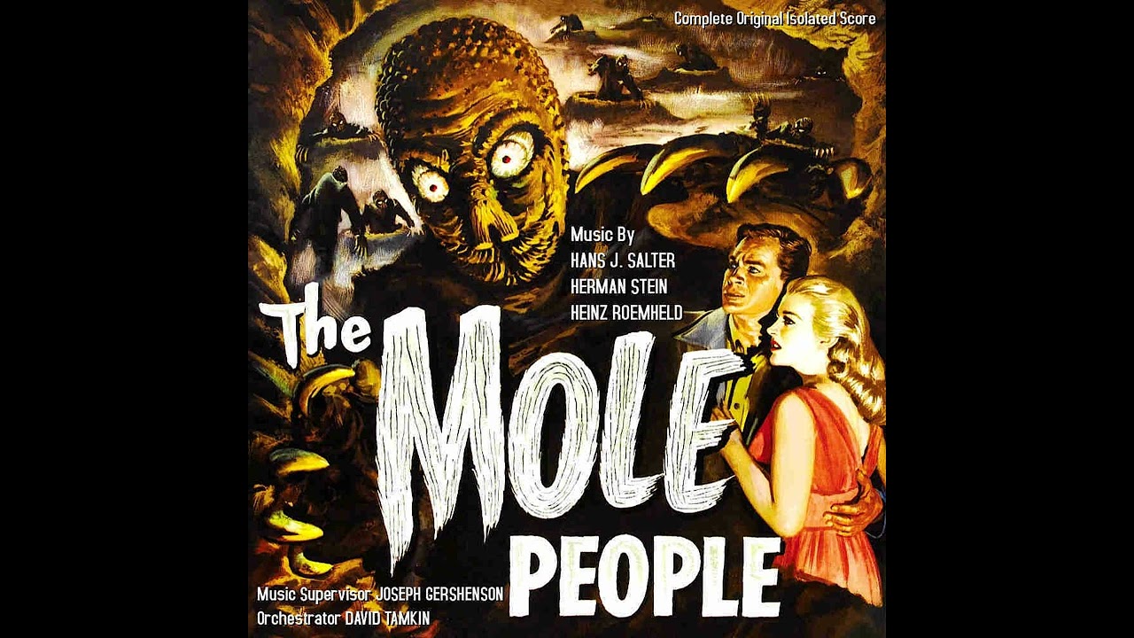 The Mole People [Complete Isolated Score] (1956)