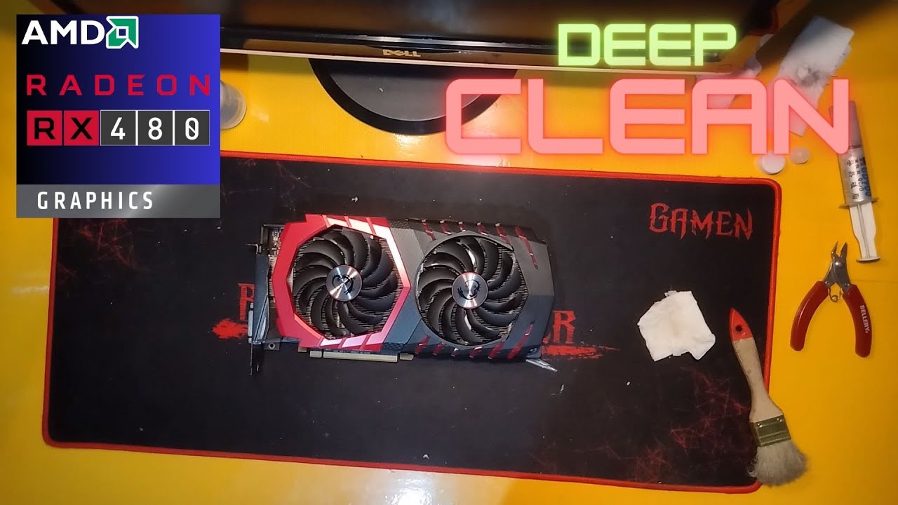 MSI RX 480 GAMING X 4G - Deep Cleaning And Change Thermal Paste
