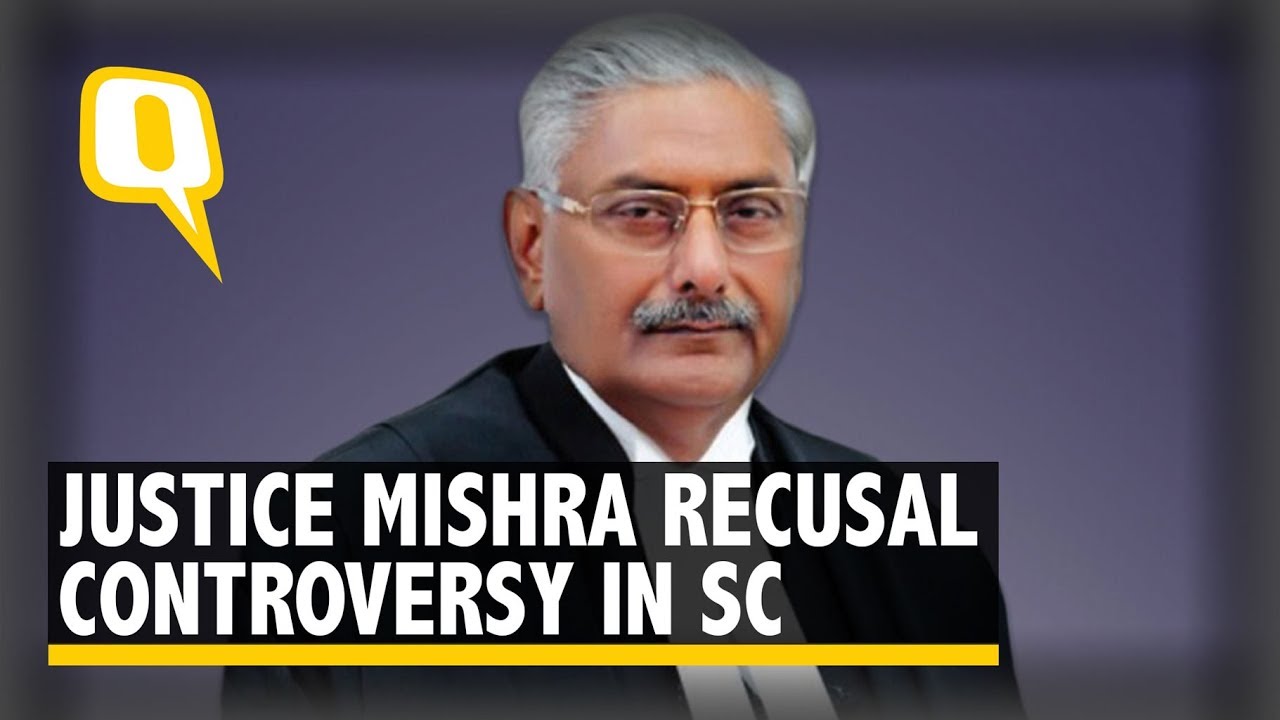 Should Justice Arun Mishra Recuse Himself From Land Acquisition Hearings? | The Quint