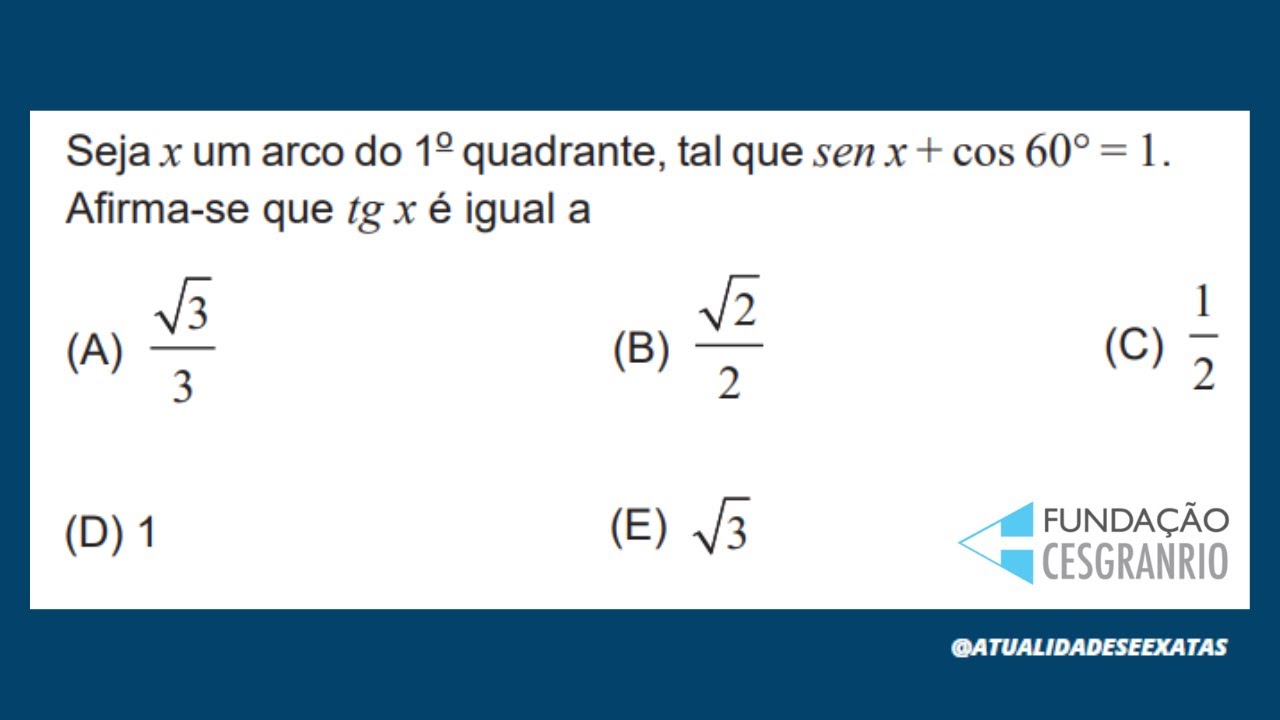 CESGRANRIO - PETROBRAS - NÍVEL MÉDIO - TRIGONOMETRIA
