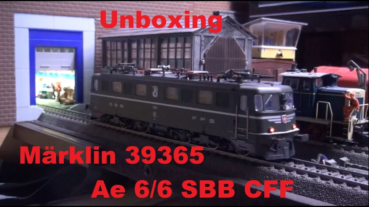 Unboxing Märklin 39365 Ae 6/6...