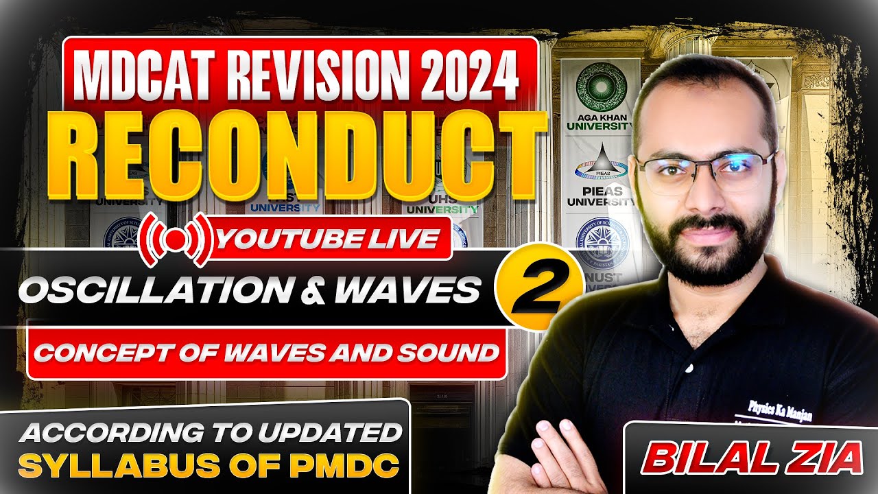 MDCAT Reconduct 2024 | Waves | Oscillation & Waves | Revision Classes | Sindh | SZABMU | Physics