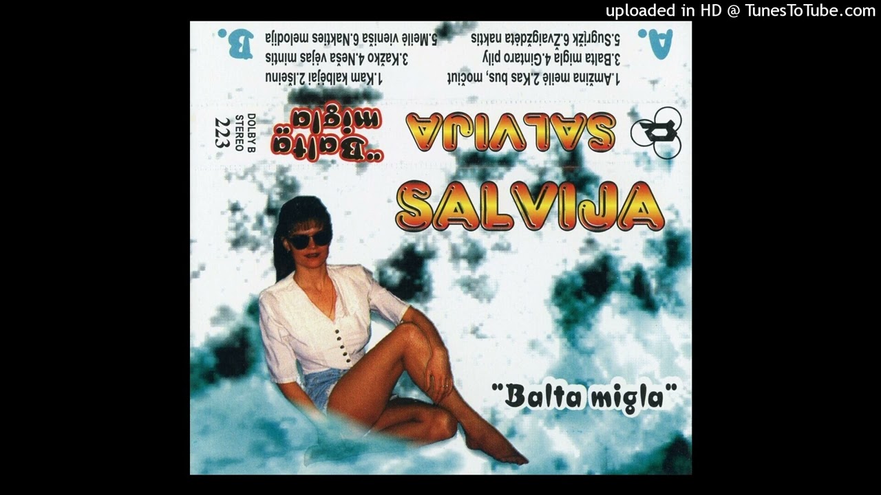 Salvija- Amžina meilė (1995/6)