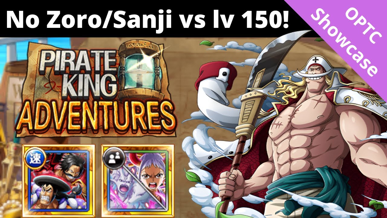 Got everything except Zoro/Sanji? This is how you beat level 150 PKA! OPTC Pirate King Adventures