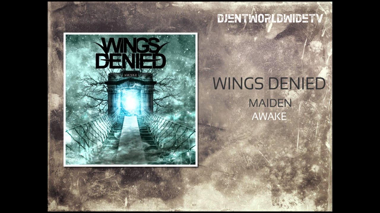 Wings Denied - Maiden