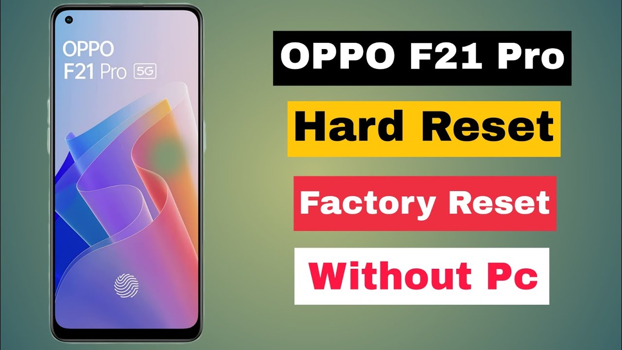 Oppo F21 Pro Ka Lock Kaise Tode | Oppo F21 Pro Hard Reset Forgot Password & Password Unlock