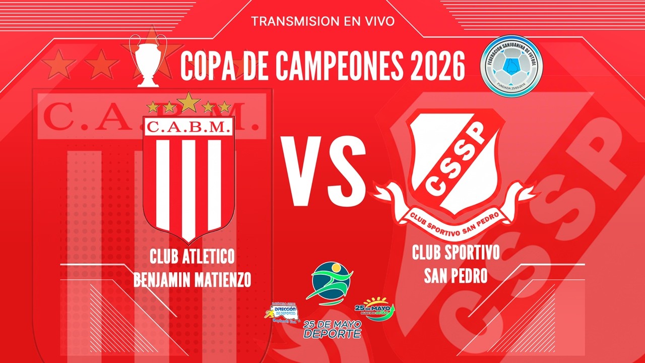 B. MATIENZO VS SP. SAN PEDRO | COPA DE CAMPEONES 2026 | FECHA 6