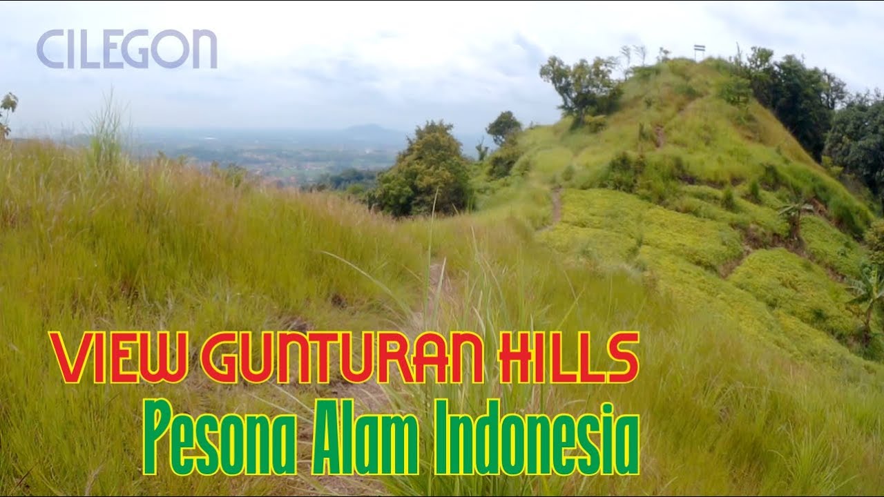GUNTURAN HILLS | Pesona Alam Indonesia