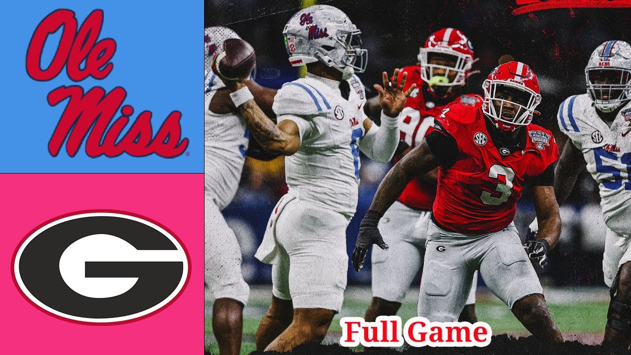 Georgia  VS. Ole Miss  FULL GAME College Football Playoff Quarterfinal at the Allstate Sugar Bowl