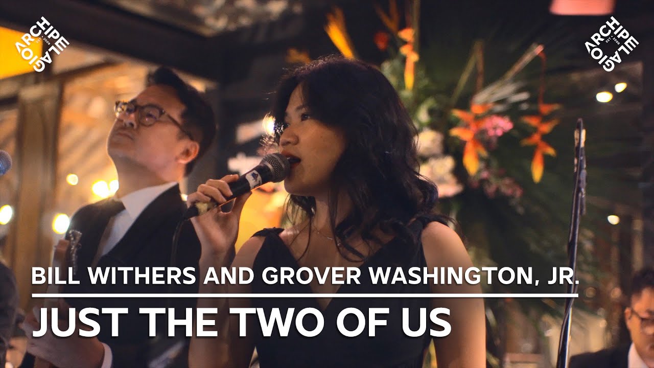 Archipelagio | Just The Two of Us (Bill Withers & Grover Washington, Jr.) - Live Cover
