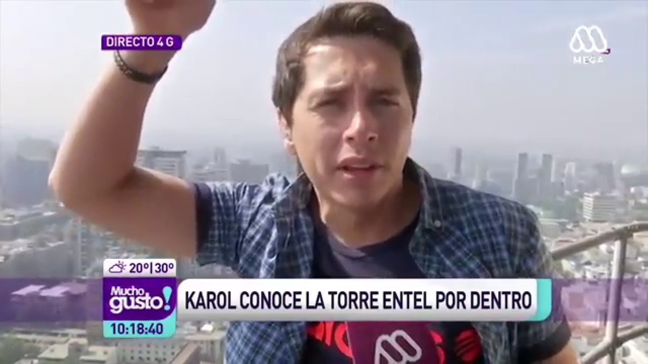 Karol sube a la torre Entel - Mucho Gusto