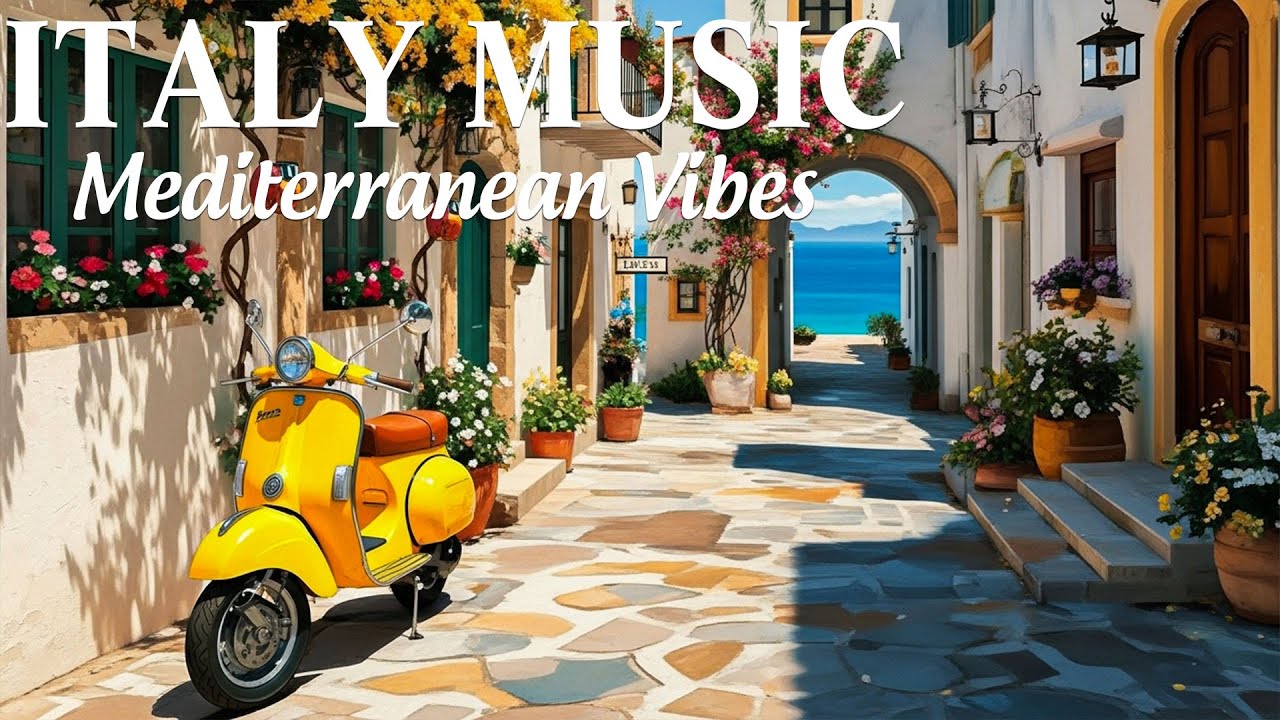The Best 🇮🇹 Italian Music🎶 Italian Vibes 🎶 2+ Hour Scenic Amalfi Coast & Lake Como Relaxation 4K