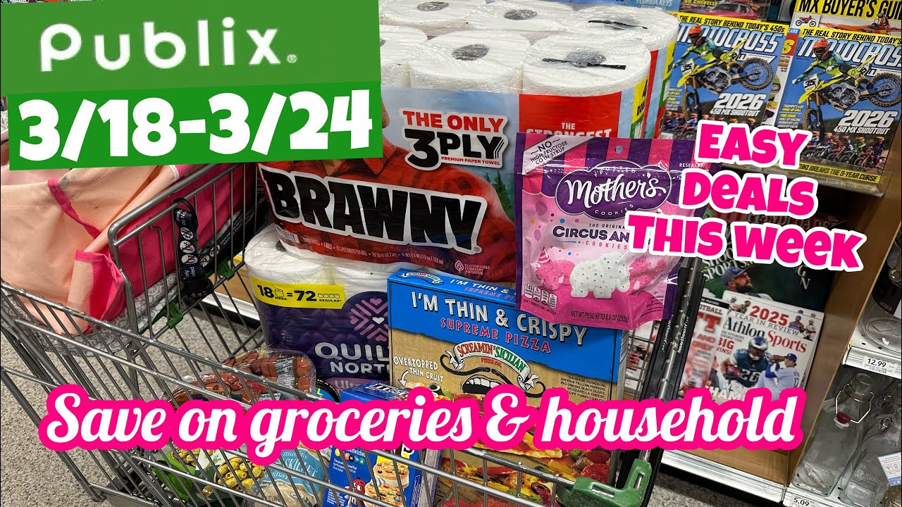 Покупки в Publix с 18 по 24 марта | Выгодные предложения | Экономьте на продуктах и ​​товарах для...