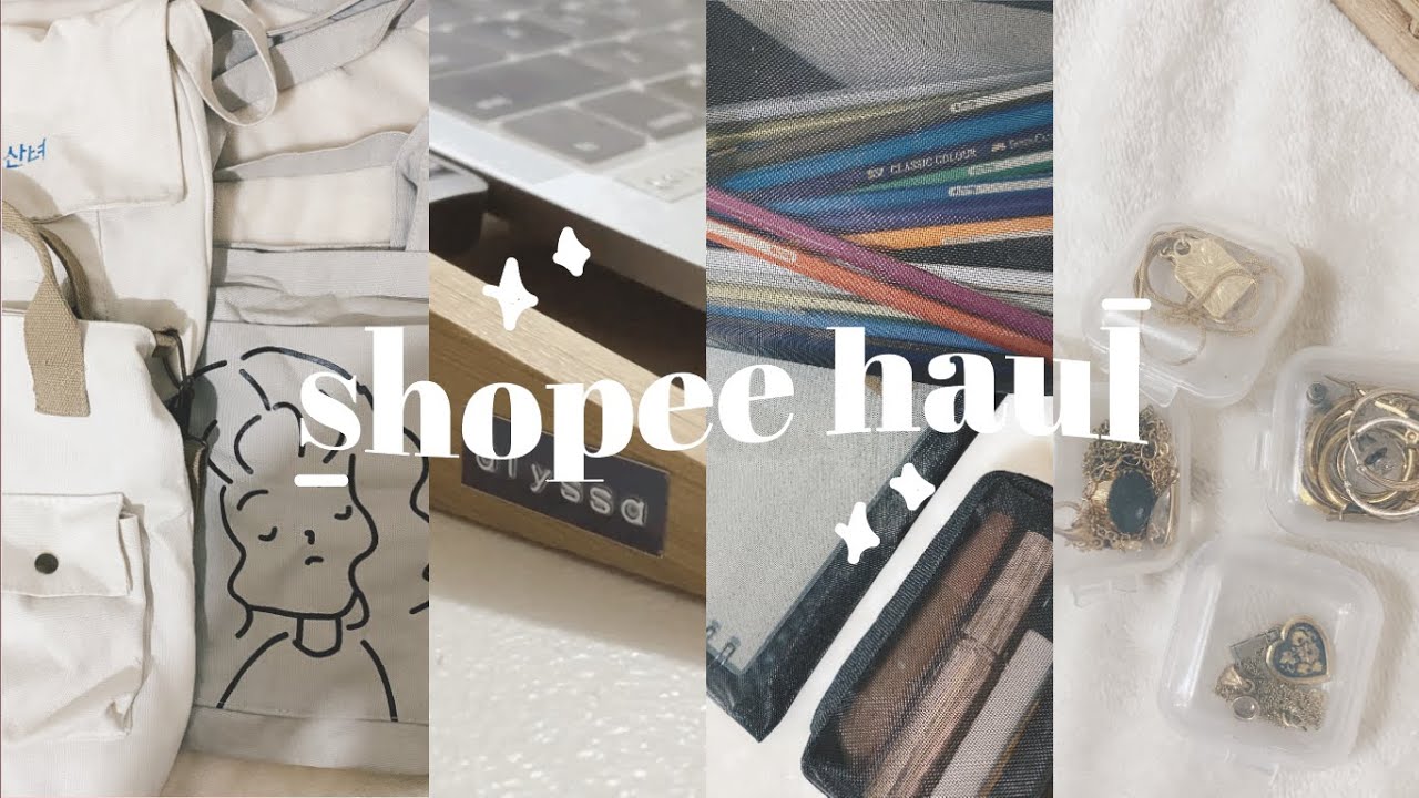 SUPER CHEAP SHOPEE HAUL | Part 2 ✨ (Organizers, Bags and Stationeries)