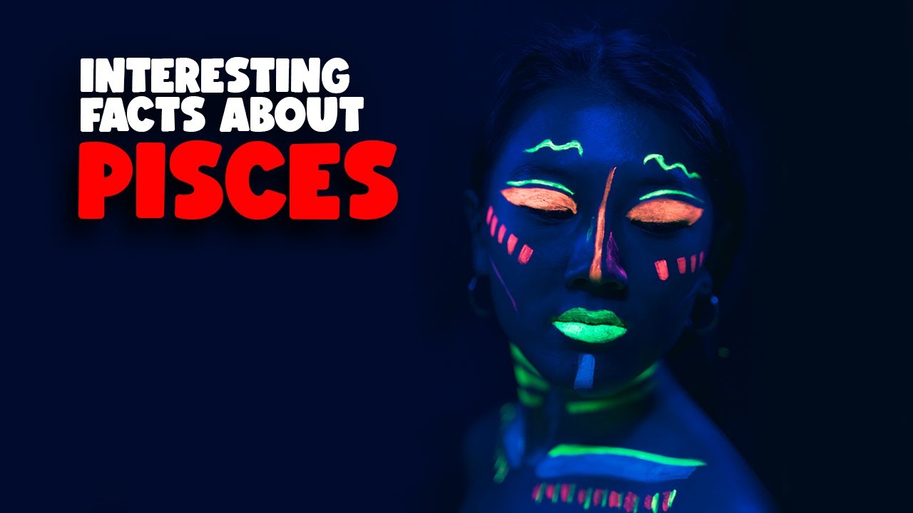 Interesting Facts About Pisces