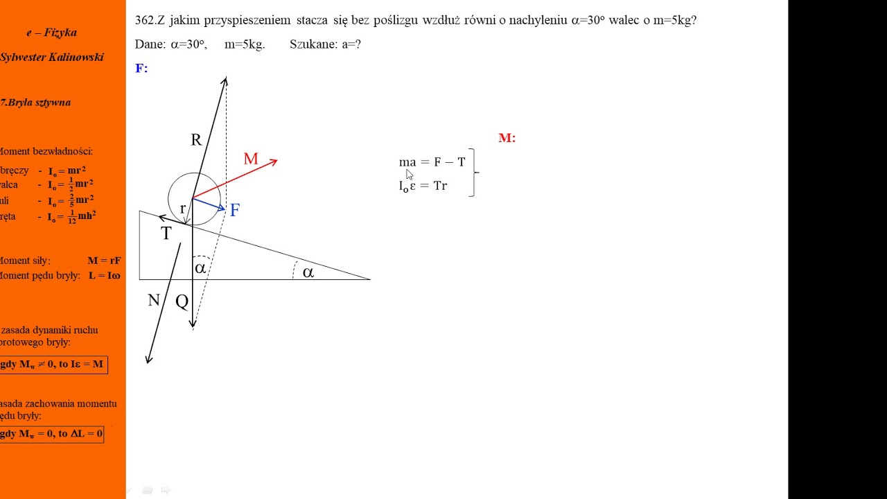 362. Fizykamax, bryła sztywna, walec toczy się po równi, przyspieszenie, ruch obrotowy i postępowy