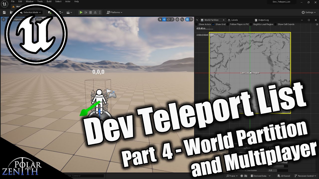 PZ Dev Tools -  Dev Teleport List - World Partition and Multiplayer