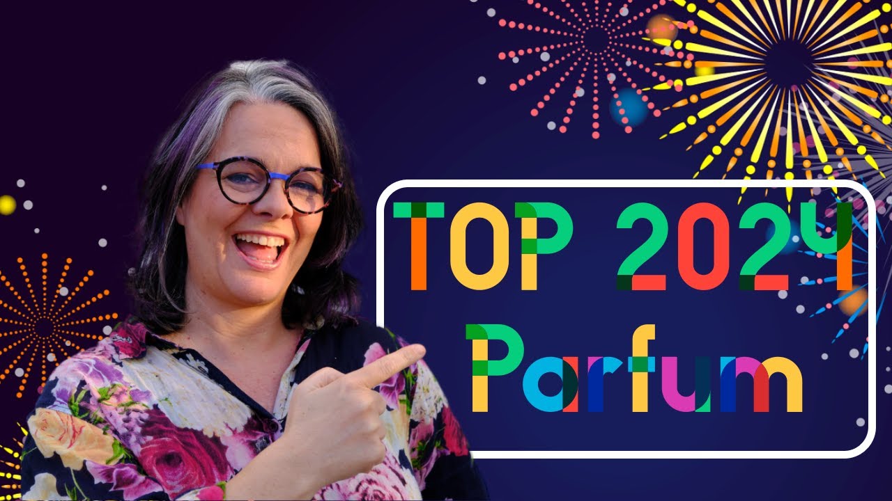 Top parfums 2024! Ma sélection des parfums de l’année 2024.