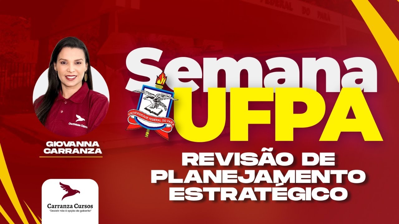 UFPA - Revisão de Planejamento Estratégico - Giovanna Carranza