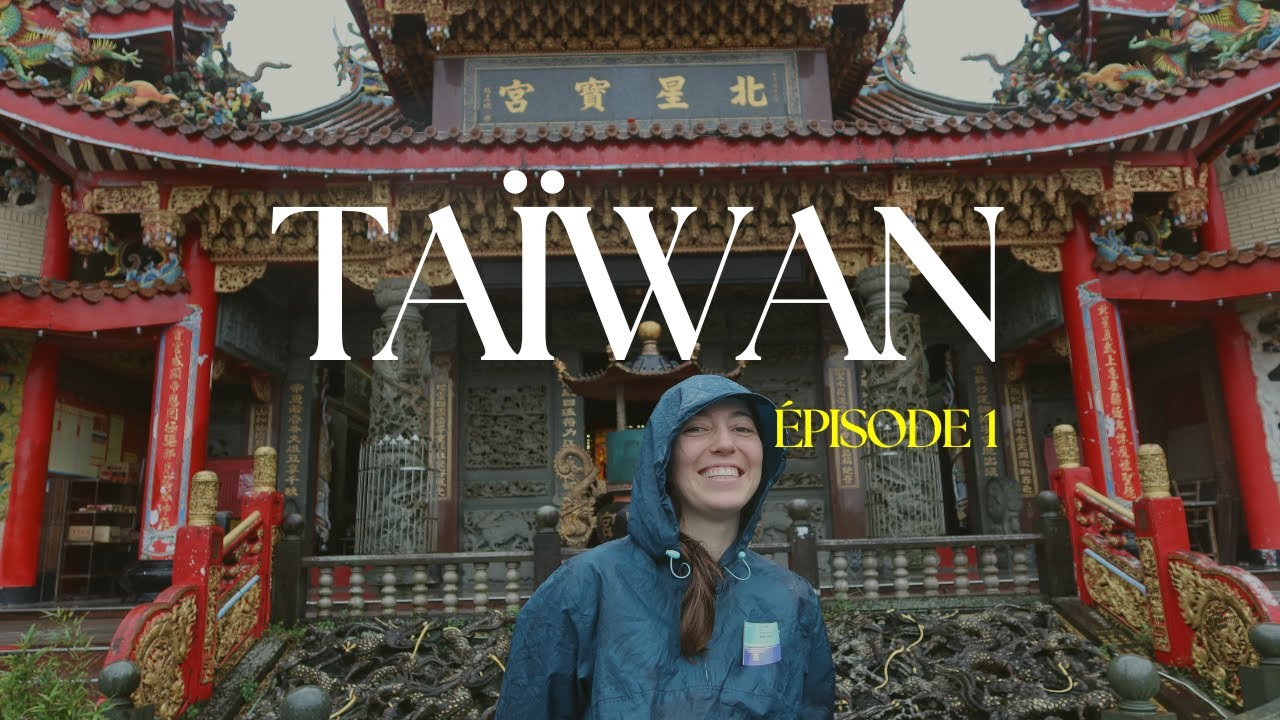 MINI VLOG À TAÏWAN avec William - Épisode 1 : Taipei sous la pluie